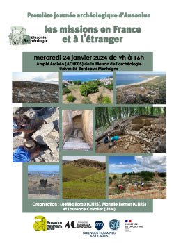 Première journée d&rsquo;archéologie d&rsquo;Ausonius : les missions en France et à l&rsquo;étranger