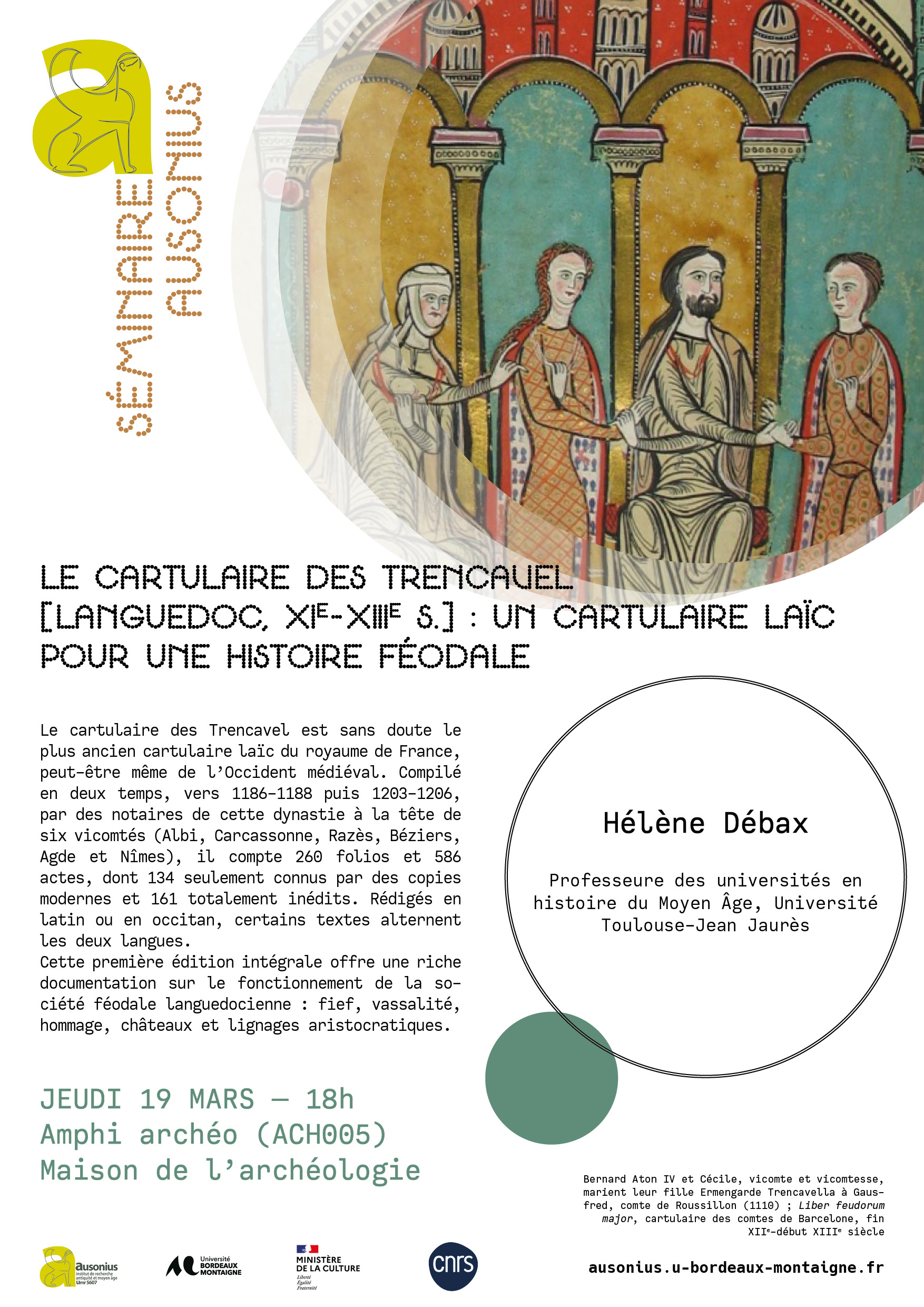 Le cartulaire des Trencavel (Languedoc, XIe-XIIIe siècle) : un cartulaire laïc pour une histoire féodale