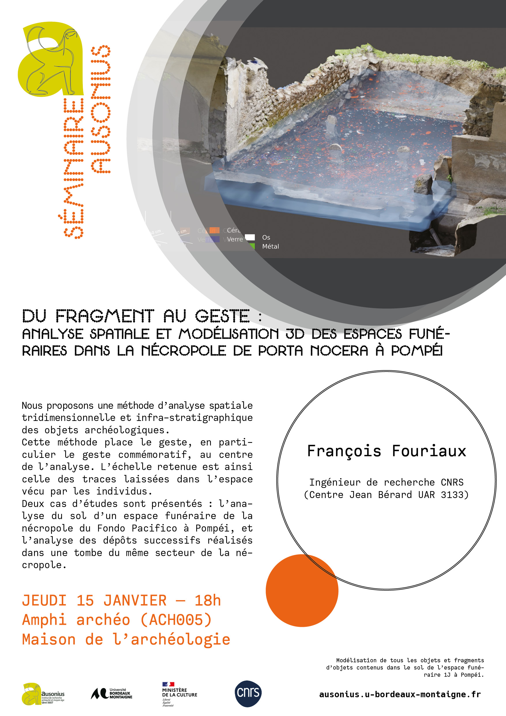 Du fragment au geste : Analyse spatiale et modélisation 3D des espaces funéraires dans la nécropole de Porta Nocera à Pompéi